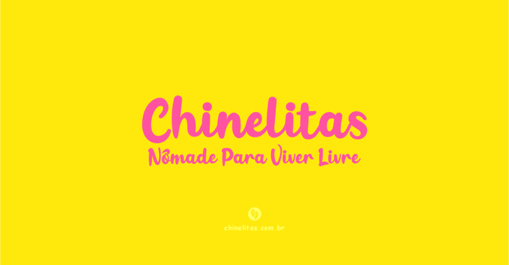 Nômade Para Viver Livre - CHINELITAS Brasil